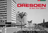  - Bitte warten, Sie werden platziert! Dresdner Lokale in der DDR-Zeit