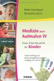  - Medizin zum Aufmalen II - Symbolwelten und Neue Homöopathie. Extra: Arbeitshilfen und Testlisten für Einsteiger und Anwender!