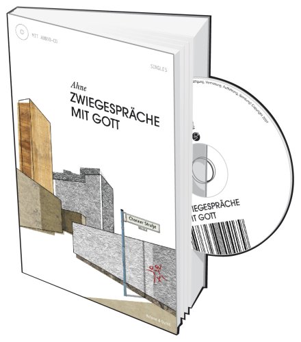 Ahne - Zwiegespräche mit Gott (inkl. CD)