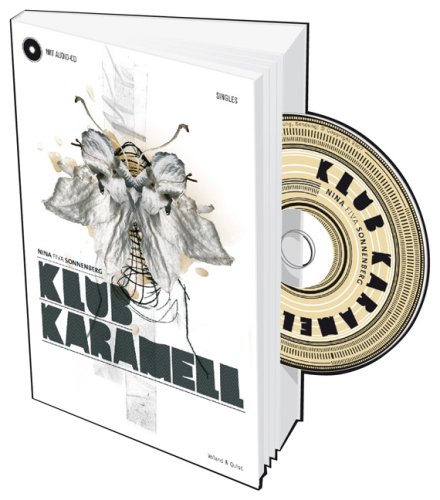 - Klub Karamell. Buch + CD