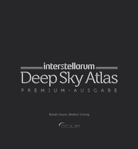  - interstellarum Deep-Sky-Atlas. Premiumausgabe