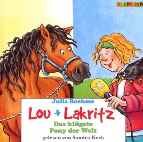 - Lou + Lakritz. Das klügste Pony der Welt. 2 CDs