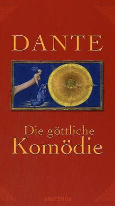Alighieri, Dante - Die göttliche Komödie