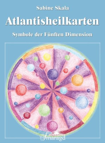  - Atlantisheilkarten: Symbole der Fünften Dimension