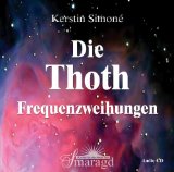  - Thoth - Urton-Frequenz der Seele