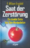  - Mit Gift und Genen: Wie der Biotech-Konzern Monsanto unsere Welt verändert