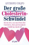 Hartenbach, Dr. med. Walter - Die Cholesterin- Lüge. Das Märchen vom bösen Cholesterin