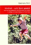  - Lasst unsere Kin­der spie­len! Der Schlüssel zum Erfolg