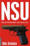  - Geheimsache NSU: Zehn Morde, von Aufklärung keine Spur