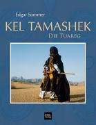 - Kel Tamashek - Die Tuareg