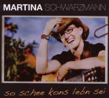 Schwarzmann , Martina - Genau Richtig !