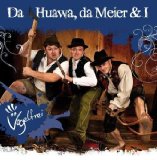DaHuawadaMeierundi - Bayern und Anderswo
