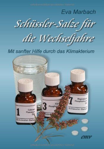 - Schüssler-Salze für die Wechseljahre: Mit sanfter Hilfe durch das Klimakterium