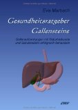  - Ernährung bei Gallensteinen und nach der Gallenblasenentfernung