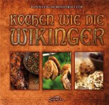  - Das Wikinger-Kochbuch