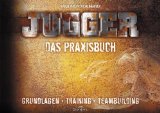  - Juggern statt Prügeln: Der Trendsport für Aggressionsabbau und soziales Lernen