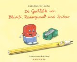 - Die Geschichte vom Löwen, der nicht schreiben konnte