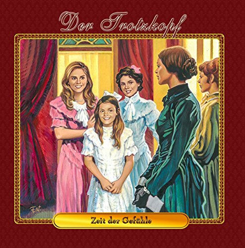 - Der Trotzkopf 03-Zeit der Gefühle