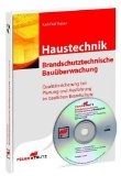  - Brandschutz in Kindergärten, Schulen und Hochschulen: Praxishandbuch