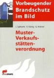  - Brandschutz im Bestand: Wohngebäude und Betreutes Wohnen