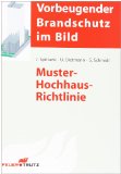  - Vorbeugender Brandschutz im Bild - Muster-Verkaufsstättenverordnung