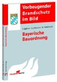  - Bayerische Bauordnung: Kommentar