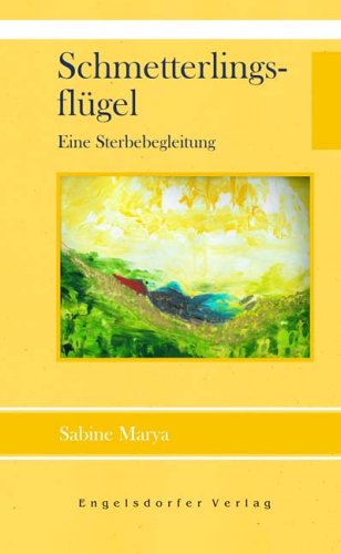 - Schmetterlingsflügel - Eine Sterbebegleitung