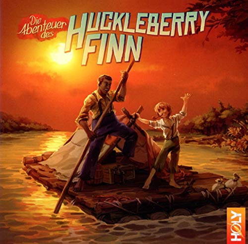 Holy - Die Abenteuer des Huckleberry Finn (Holy-Klassiker 035)