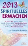  - NEUE ZEIT. Botschaften von Kryon, Metatron, den Hathoren und Maria Magdalena