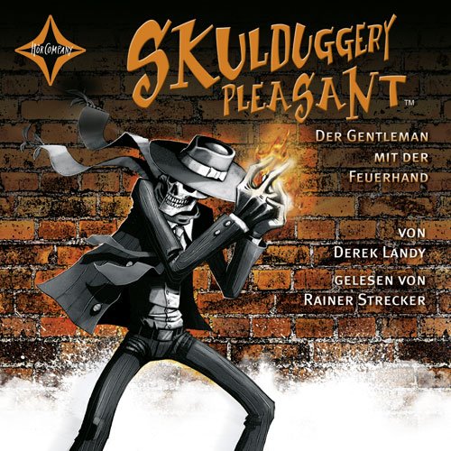 Rainer Strecker - Skulduggery Pleasant - Der Gentleman mit der Feuerhand (6 CD)