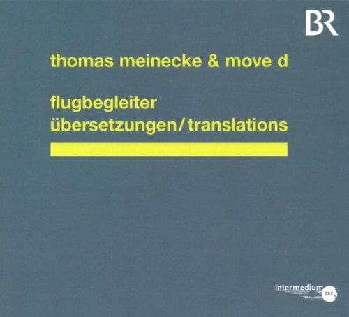 Meinecke , Thomas & Move D - Flugbegleiter / Übersetzungen