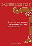 Gardenstone - Germanischer Götterglaube. Asatru - eine moderne Religion aus alten Zeiten