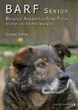  - BARF - Biologisch Artgerechtes Rohes Futter für Hunde
