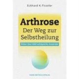  - Adieu Gelenkschmerz! Die erfolgreiche Ernährungsumstellung bei Gelenkschmerzen + Arthrose