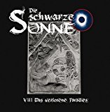 die Schwarze Sonne - Die Herren der Welt (09)