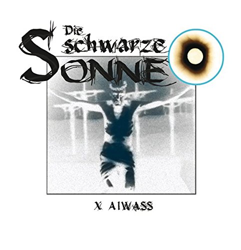 die Schwarze Sonne - Aiwass (10)