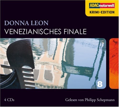 Leon , Donna - Venezianisches Finale, 4 CDs (ADAC Motorwelt Krimi-Edition)