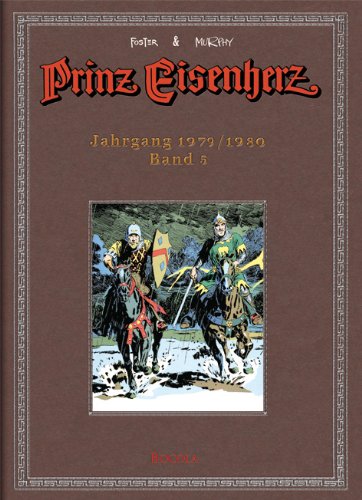 - Foster & Murphy-Jahre, Band 5 : Prinz Eisenherz. Jahrgang 1979/1980