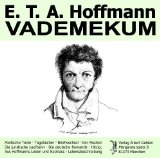 Hoffmann , E.T.A. - Vademekum