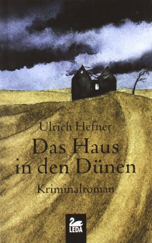  - Das Haus in den Dünen: Ostfrieslandkrimi
