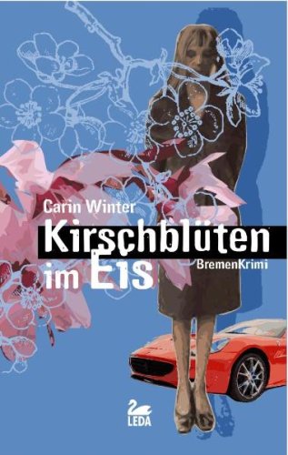 - Kirschblüten im Eis: Bremen-Krimi
