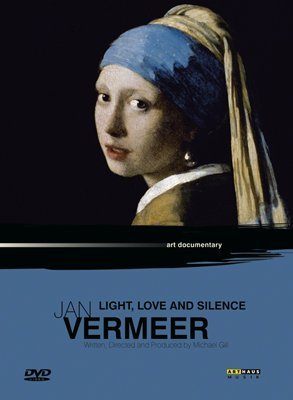 DVD - Jan Vermeer - Light, Love And Silence (ArtHaus Documentary 02)