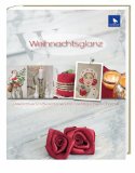  - Winterzeit: Kreativ durch Advent und Winter