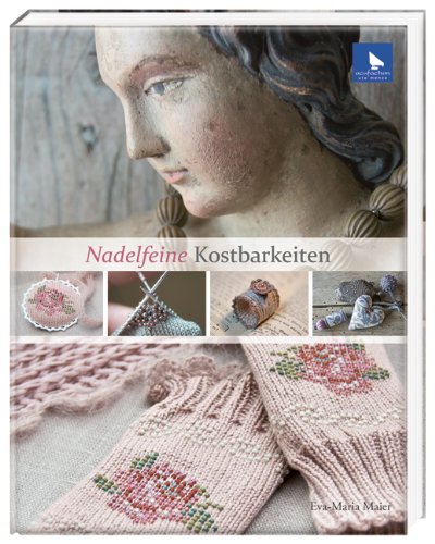 - Nadelfeine Kostbarkeiten
