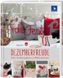  - Weihnachtsglanz: Dekorative Stoffkreationen mit nostalgischem Charme
