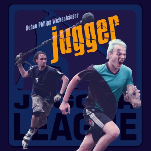  - Jugger: Der Sport aus der Endzeit