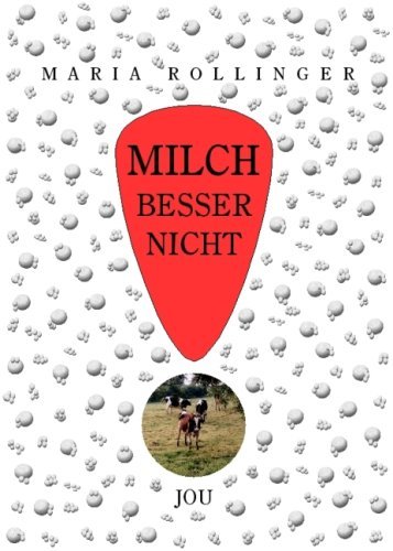 - Milch besser nicht