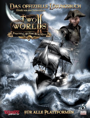 - Two Worlds 2 - Pirates of the Flying Fortress: Lösungsbuch