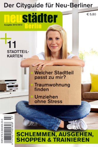 - Neustädter Berlin 2012/2013: Cityguide für Neu-Berliner