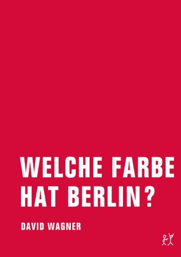  - Welche Farbe hat Berlin?
